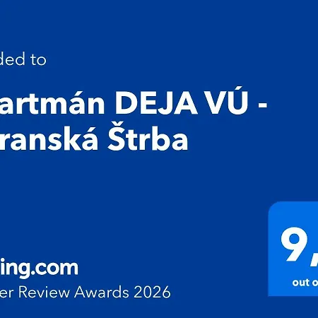 Deja Vú - Tatranská Štrba
